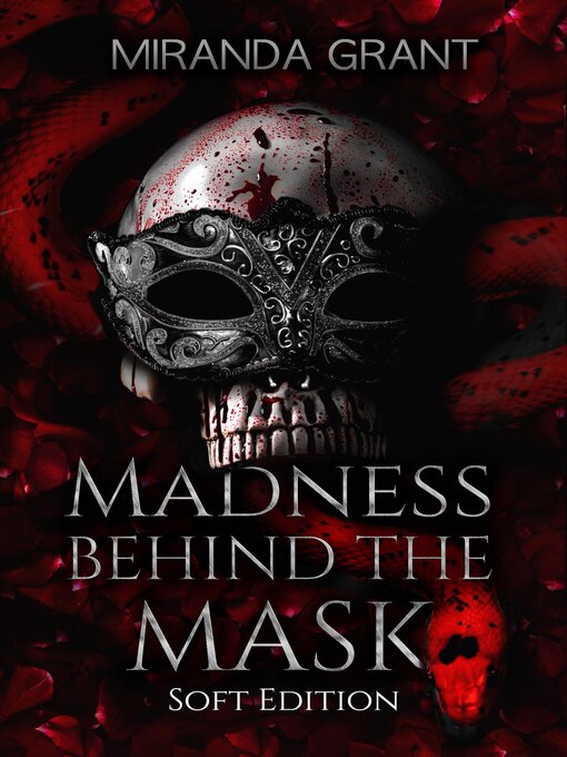Title details for Madness Behind the Mask by Miranda Grant - Available